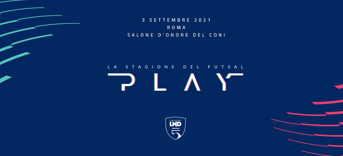 Play, la stagione del futsal: oggi svelati i calendari 21-22. La diretta streaming dell’evento